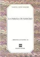 La parola di Narciso - Valentina Contini Bonacossi - copertina