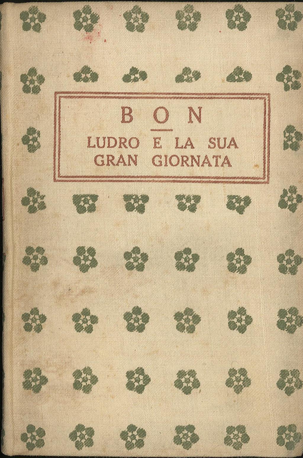 Ludro e la sua gran giornata