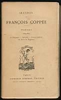 Oeuvres de Francois Coppee Poesies 1864-1869 - François Coppée - copertina
