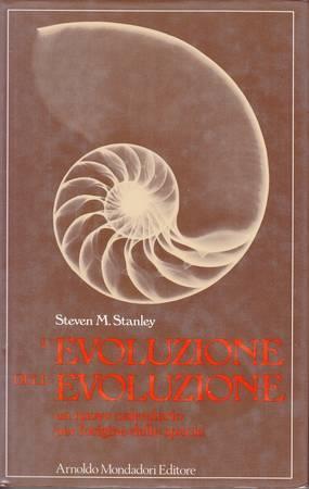 L' evoluzione dell'evoluzione - Steven M. Stanley - copertina