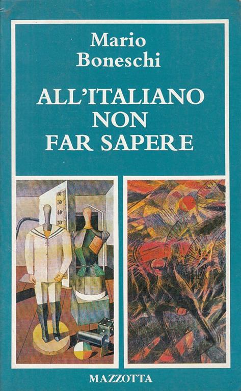 All'Italiano Non Far Sapere - Mario Boneschi - copertina