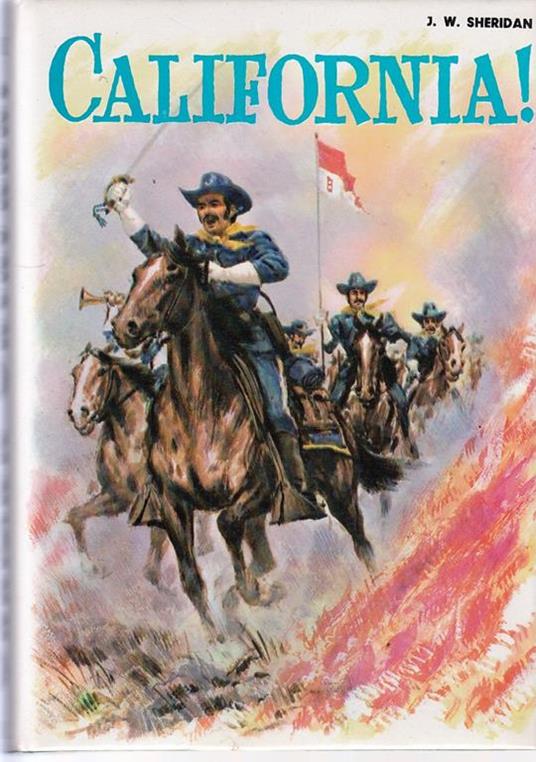 California! Illustrato - J. William Sheridan - copertina