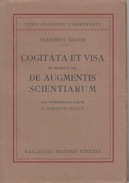Cogitata Et Visa De Augmentis Scientarium - Francesco Bacone - copertina