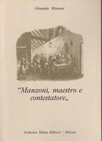 Manzoni Maestro e Contestatore