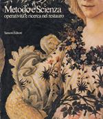Metodo e Scienza Restauro