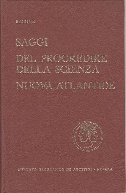 Saggi del Progredire della Scienza - Francesco Bacone - copertina
