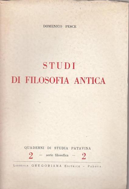 Studi di Filosofia Antica - Domenico Pesce - copertina