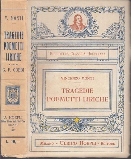Tragedie Poemetti Liriche - Vincenzo Monti - copertina