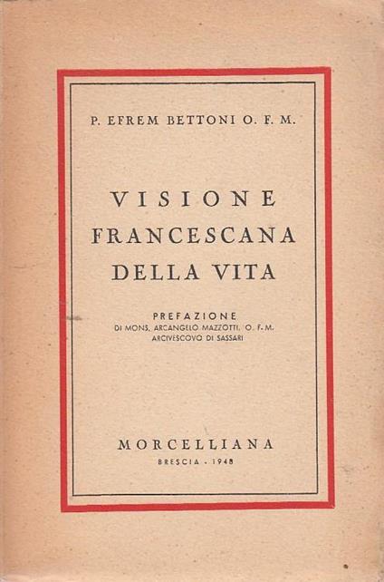 Visione Francescana della Vita - Efrem Bettoni - copertina