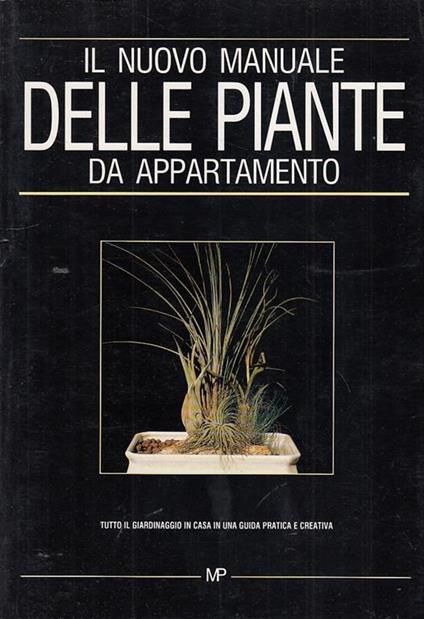 Il Nuovo Manuale Delle Piante da Appartamento - copertina