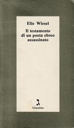 Il Testamento di un Poeta Ebreo Assassinato
