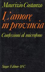 L' Amore in Provinica