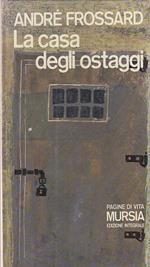 La Casa degli Ostaggi