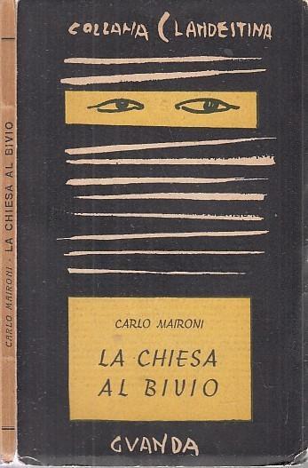 La Chiesa al Bivio - Carlo Maironi - copertina