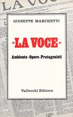 La Voce Ambiente Opere Protagonisti