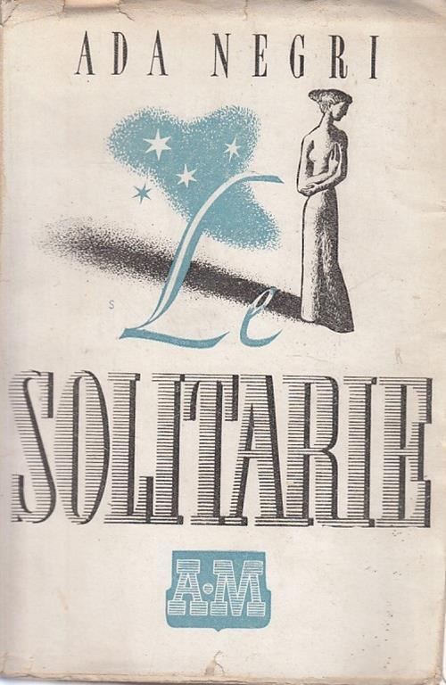 Le Solitarie - Ada Negri - copertina