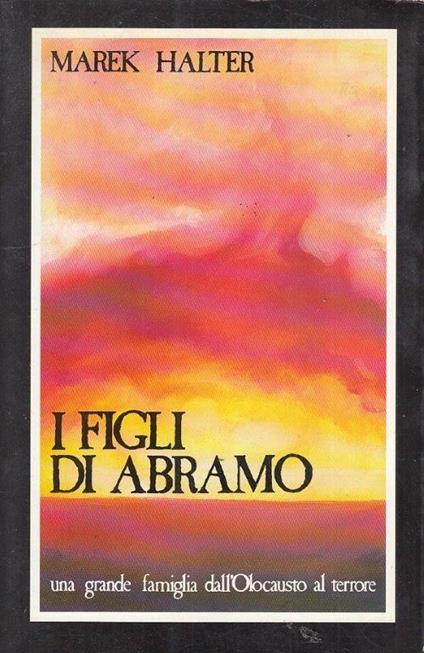 I Figli Di Abramo - Marek Halter - copertina