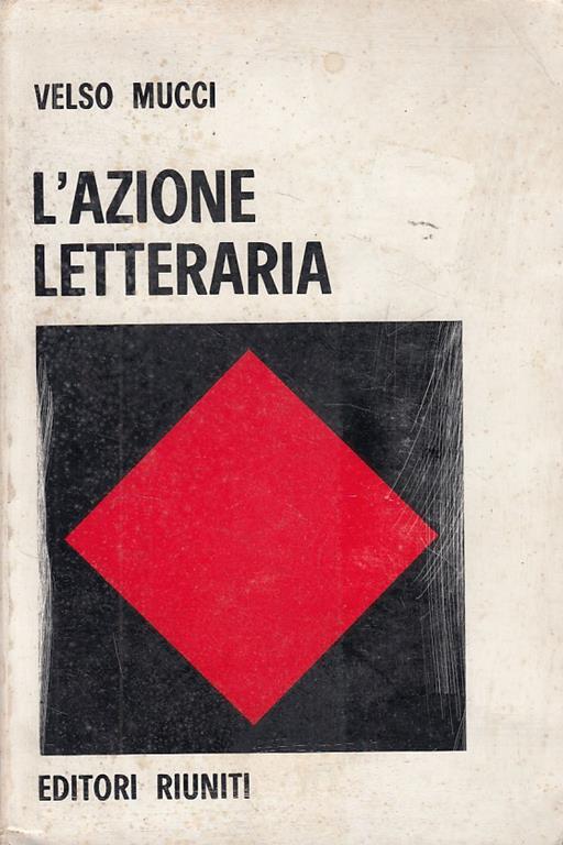 L' azione letteraria - Velso Mucci - copertina