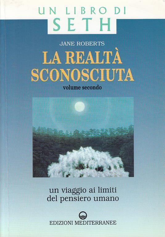 Un Libro Di Seth - La Realtà Sconosciuta Vol.2 - Jane Roberts - copertina