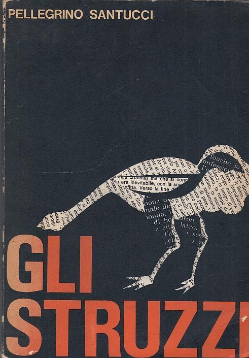 Gli Struzzi - Pellegrino Santucci - copertina