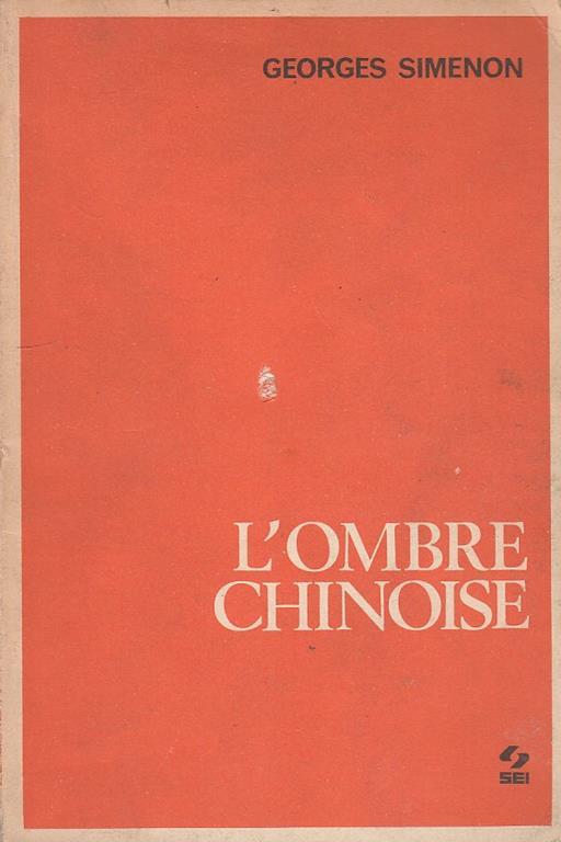 L' Ombre Chinoise - Georges Simenon - copertina