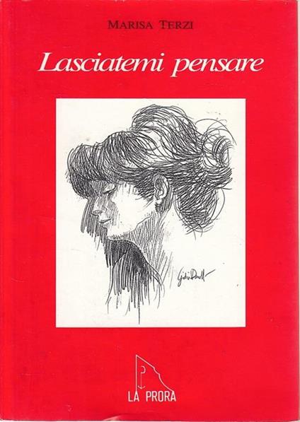 Lasciatemi Pensare - Poesie - Marisa Terzi - copertina