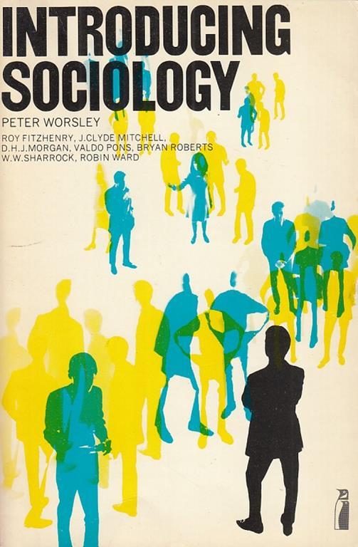 Introducing Sociology - Peter Worsley - copertina