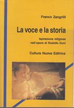 La Voce E La Storia. Ispirazione Religiosa Nell'Opera Di Rodolfo Doni