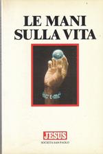 Le Mani Sulla Vita