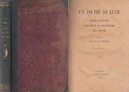 Un Pò Più Di Luce Sugli Eventi Politici E Militari Dell'Anno 1866 - copertina