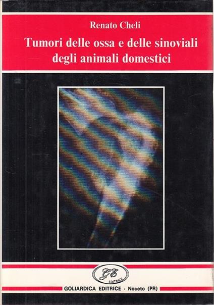 Tumori Delle Ossa E Delle Sinoviali Degli Animali Domestici - copertina