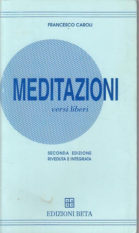 Meditazioni Versi Liberi - Francesco Caroli - copertina
