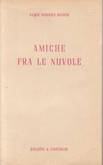 Amiche Fra Le Nnuvole