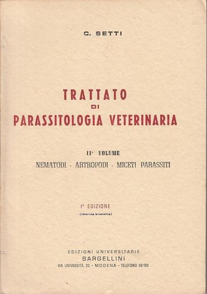 Trattato Parassitologia Veterinaria Vol.2 - C. Setti - copertina