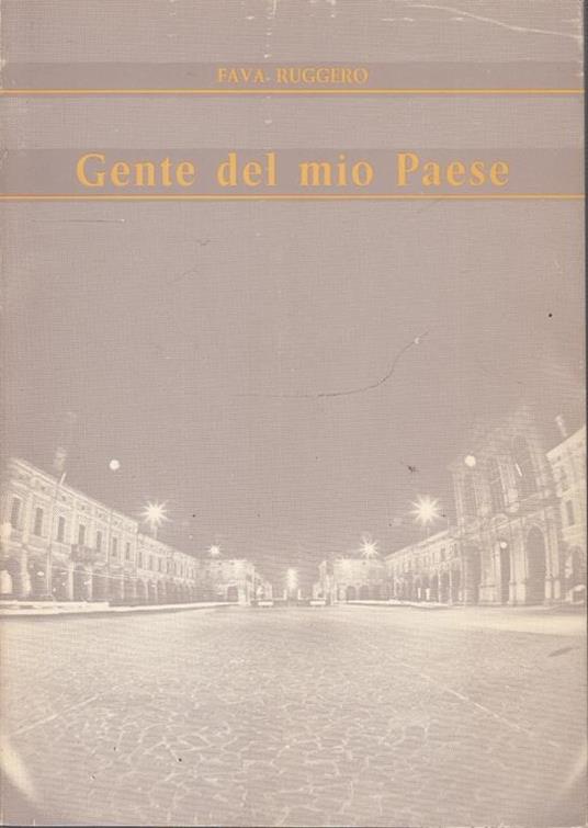 Gente Del Mio Paese - Fava Ruggero - copertina