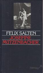 Josefine Mutzenbacher, ovvero la storia di una prostituta viennese da lei stessa narrata