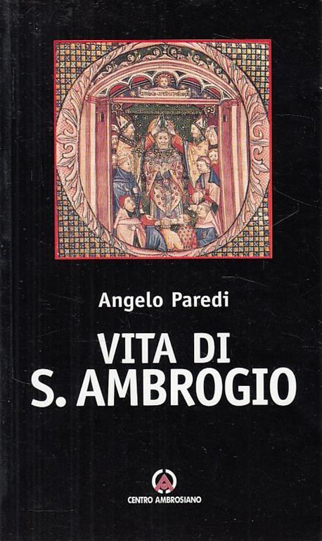 Vita di s. Ambrogio - Angelo Paredi - copertina