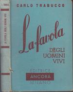 La Favola Degli Uomini Vivi