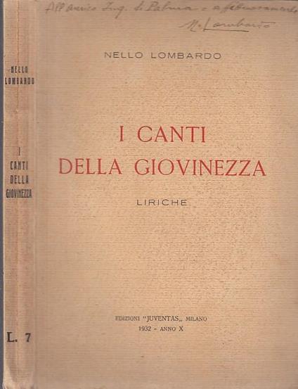 I Canti Della Giovinezza Dedica Autore- Lombardo- Juventas - Nello Lombardo - copertina