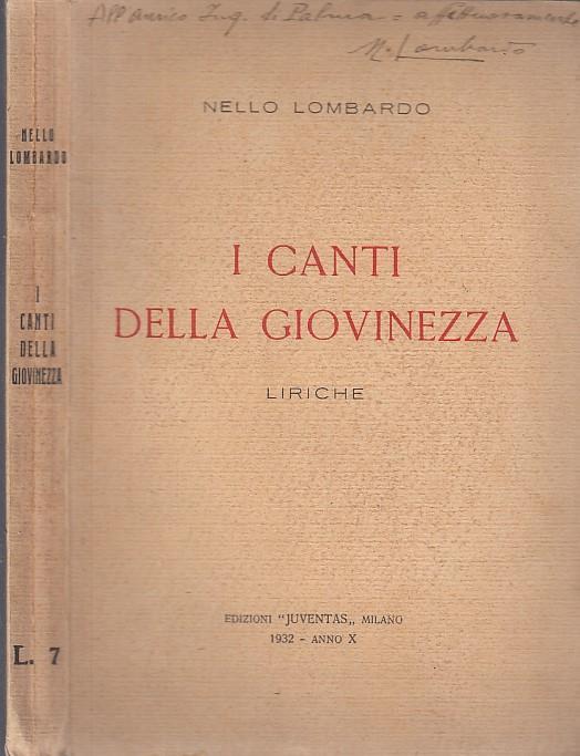 I Canti Della Giovinezza Dedica Autore- Lombardo- Juventas - Nello Lombardo - copertina