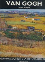Gli Impressionisti La Pittura Dell'800 Van Gogh 1