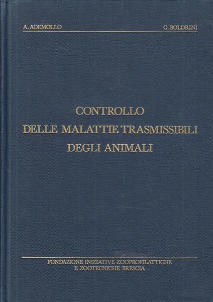 Controllo Malattie Trasmessibili Degli Animali - Alessandro Ademollo - copertina