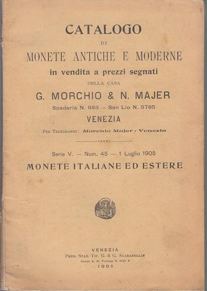 Catalogo Monete Antiche E Moderne 45 Italiane Estere - copertina