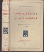 Come Guarirmi Nelle Malattie?