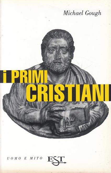 I Primi Cristiani - Michael Gough - copertina