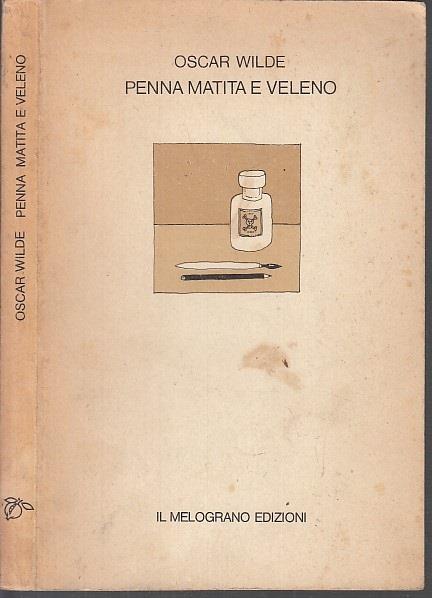 Penna Matita E Veleno - Oscar Wilde - copertina