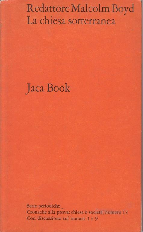 La chiesa sotterranea negli USA - Malcolm Boyd - copertina