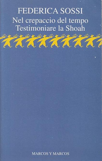 Nel crepaccio del tempo - Federica Sossi - copertina