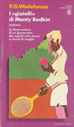 I Gioielli Di Monty Bodkin