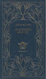 La Signora Miniver- Struther- Mondadori- Medusa
